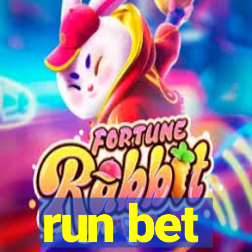 run bet